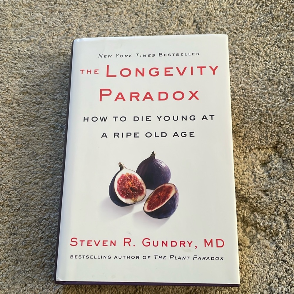 The Longevity Paradox - Dr. Steven Gundry